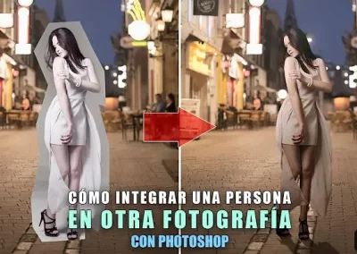 Cómo integrar una persona en otra fotografía con Photoshop